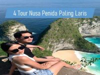 4 Paket Tour Nusa Penida Paling Laris